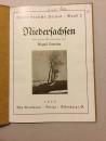 Niedersachsen, Unsere Deutsche Heimat/Band 2. Verlag Edo Dieckmann, Oldenburg i. O. 1925